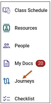 Screenshot of your Journeys link. From your Student Desktop site, you can access your Journeys link on the left-hand side of your navigation tool bar. 