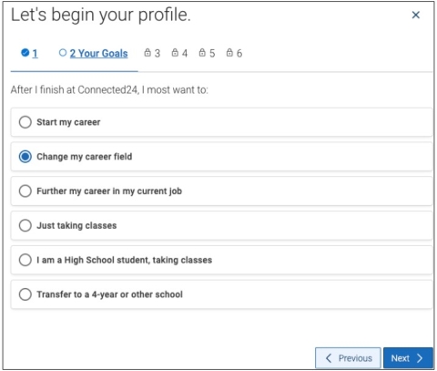 Screenshot of Let's Begin your Profile screen. Choose your post-graduation goal. Then select the Next button to proceed.