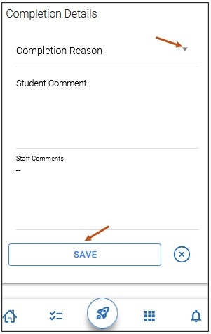 Mobile screenshot of Checklist Item Completion Details section where you can select a Completion Rason from the drop-down menu and provide comments in the open text box area. When done, please select the Save button. 