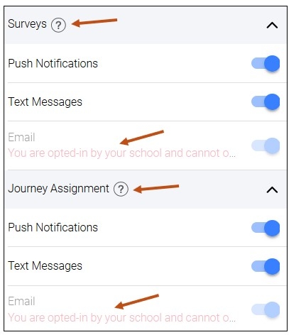 Screenshot of your mobile Notification Settings screen where you can update your Surveys and Journey Assignment. Select whether you want Push Notifications or Text Messages, or both. You may select more than one option. For both Surveys and Journey Assignment, you are automatically opted-in for Email notification.